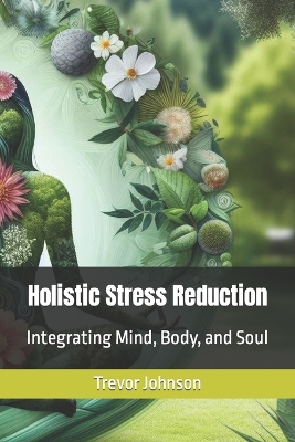 Book cover for Holistic Stress Reduction