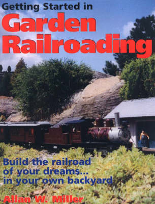 Book cover for Getting Started in Garden Railroading