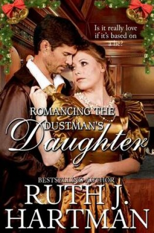 Cover of Romancing the Dustman's Daughter