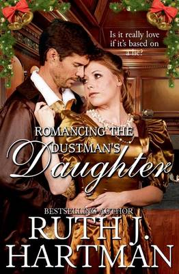 Book cover for Romancing the Dustman's Daughter