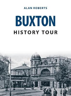 Book cover for Buxton History Tour