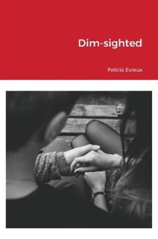 Cover of Dim-sighted