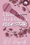 Book cover for How to Date a Rockstar