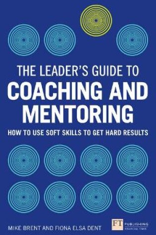 Cover of Leader's Guide to Coaching and Mentoring, The