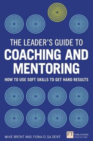 Cover of Leader's Guide to Coaching and Mentoring, The