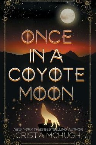 Cover of Once in a Coyote Moon