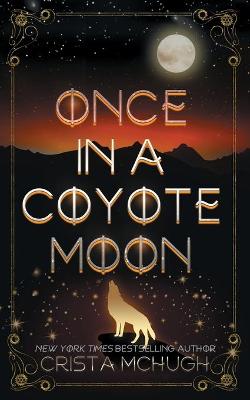 Book cover for Once in a Coyote Moon