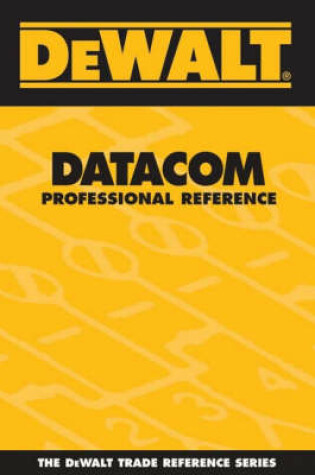 Cover of Dewalt Datacom Professional Reference