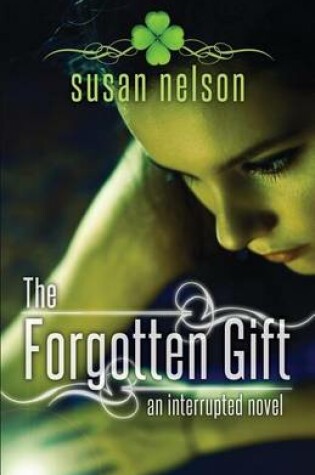 Cover of The Forgotten Gift