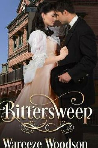 Cover of Bittersweep