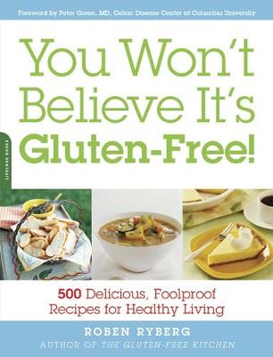 Book cover for You Won't Believe It's Gluten-Free!