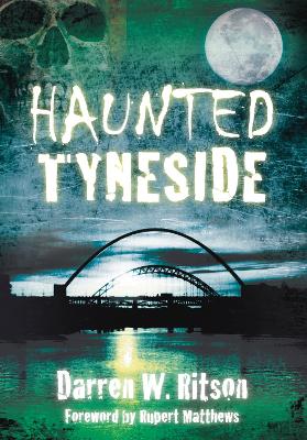 Book cover for Haunted Tyneside