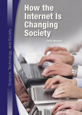 Book cover for How the Internet Is Changing Society