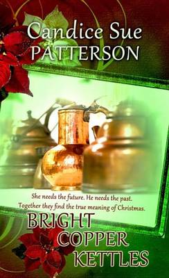 Book cover for Bright Copper Kettles