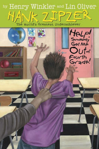 Cover of Help! Somebody Get Me Out of Fourth Grade #7