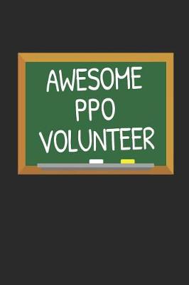 Book cover for Awesome PPO Volunteer