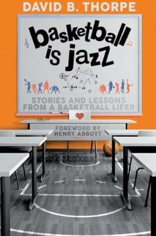 Cover of Basketball Is Jazz