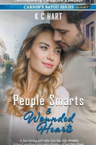 Cover of People Smarts and Wounded Hearts (A Contemporary Christian Romance)