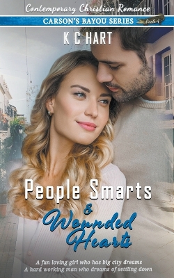 Book cover for People Smarts and Wounded Hearts (A Contemporary Christian Romance)