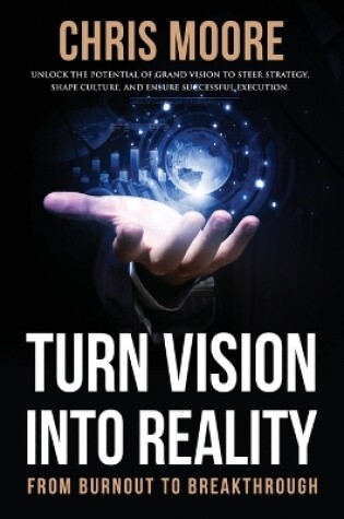 Cover of Turn Vision Into Reality