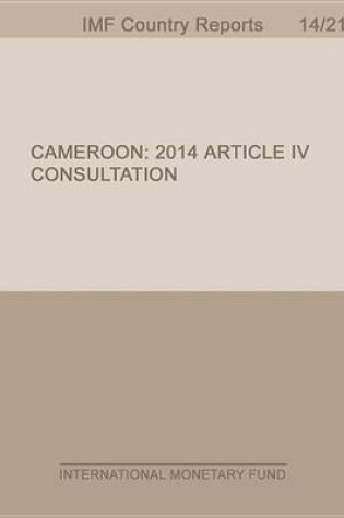 Cover of Cameroon:2014 Article IV Consultation