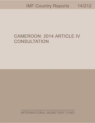 Book cover for Cameroon:2014 Article IV Consultation