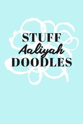 Book cover for Stuff Aaliyah Doodles