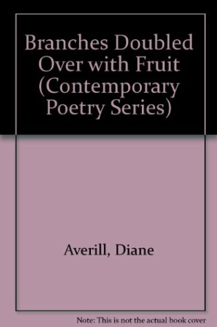 Cover of Branches Doubled Over with Fruit