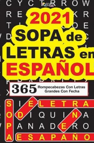 Cover of 2021 SOPA de LETRAS en ESPAÑOL