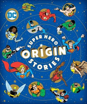 Cover of Super Hero Origin Stories