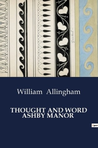 Cover of Thought and Word Ashby Manor