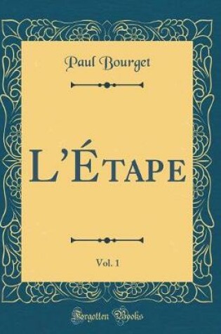 Cover of L'Étape, Vol. 1 (Classic Reprint)