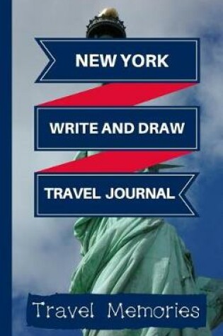 Cover of New York Write and Draw Travel Journal