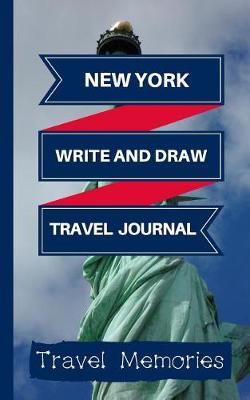 Book cover for New York Write and Draw Travel Journal