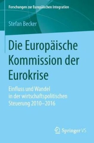 Cover of Die Europäische Kommission Der Eurokrise