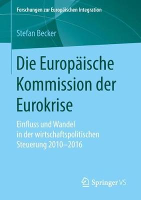 Book cover for Die Europäische Kommission Der Eurokrise