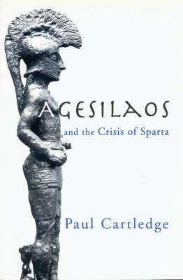 Book cover for Agesilaos and the Crisis of Sparta