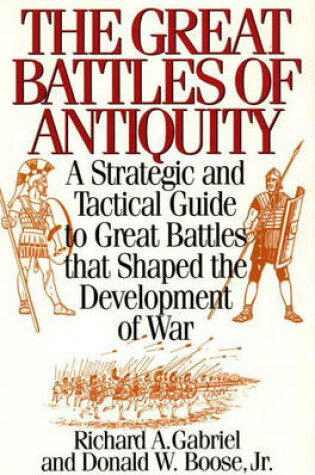 Cover of The Great Battles of Antiquity