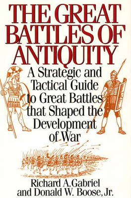 Book cover for The Great Battles of Antiquity