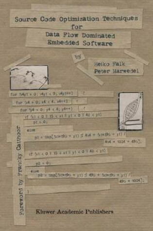 Cover of Source Code Optimization Techniques for Data Flow Dominated Embedded Software