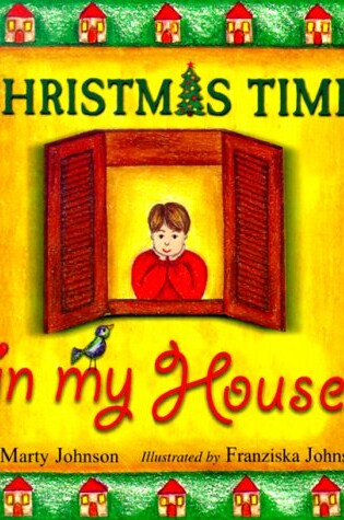 Cover of Christmas Time in My House