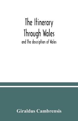 Book cover for The itinerary through Wales