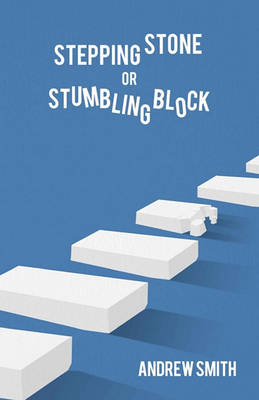 Book cover for Stepping Stone or Stumbling Block ?