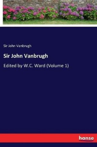 Cover of Sir John Vanbrugh