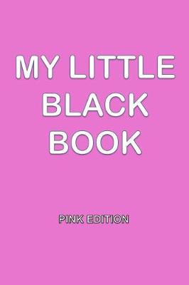 Book cover for My Little Black Book - Pink Edition