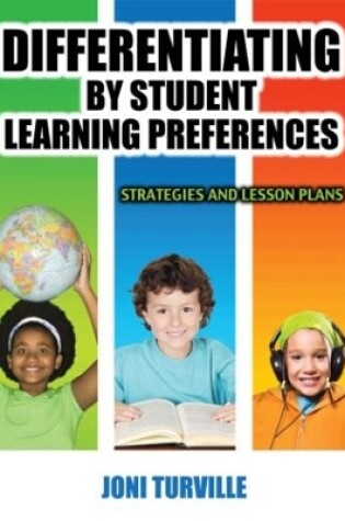 Cover of Differentiating By Student Learning Preferences