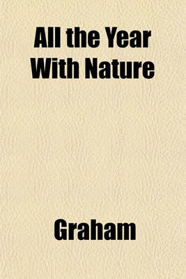 Book cover for All the Year with Nature