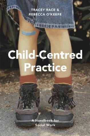 Cover of Child-Centred Practice