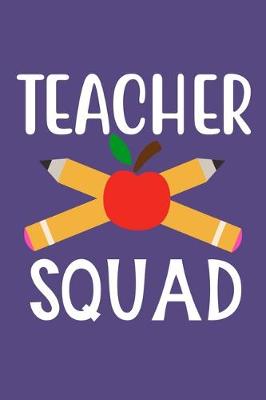 Book cover for Teacher Squad