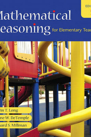 Cover of Mathematical Reasoning for Elementary Teachers Value Pack (Includes Mathematics Activities for Elementary Teachers for Mathematical Reasoning for Elementary Teachers & Mathxl 24-Month Student Access Kit )